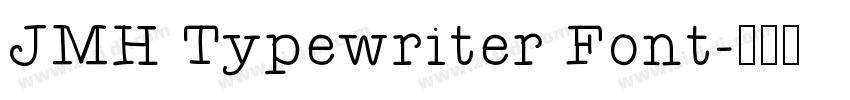 JMH Typewriter Font字体转换